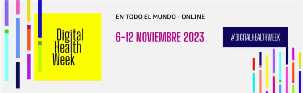 DHW_-1024x314 Semana Mundial de la Salud Digital, “Digital Health Week 2023” espacio para la concientización del uso de la tecnología para mejorar la atención de los pacientes